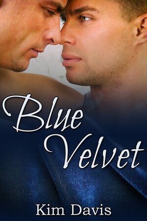 Blue Velvet by Kim Davis