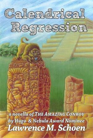 Calendrical Regression by Lawrence M. Schoen