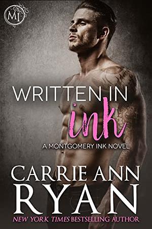 Written in Ink by Carrie Ann Ryan