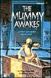 The Mummy Awakes! (Bullseye Chillers) by Megan Stine