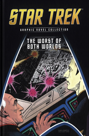 DC Star Trek: TNG: The Worst of Both Worlds by Michael Jan Friedman