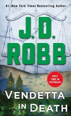 Vendetta in Death by J.D. Robb