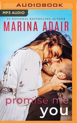 Promise Me You by Marina Adair