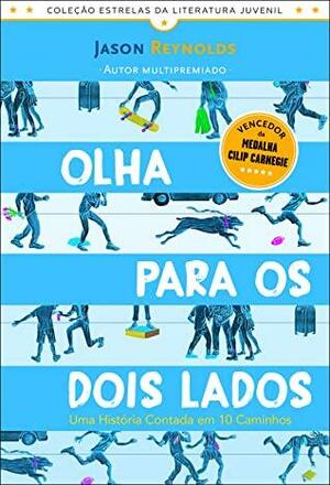 Olha para os Dois Lados by Jason Reynolds