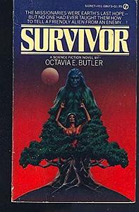 Survivor by Octavia E. Butler