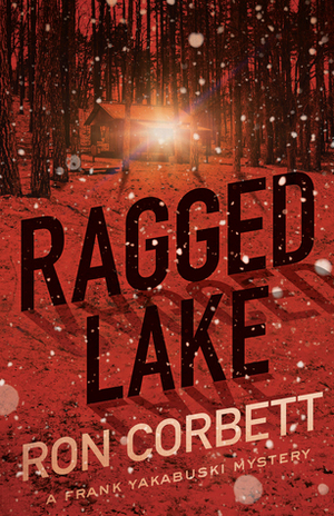 Ragged Lake by Ron Corbett