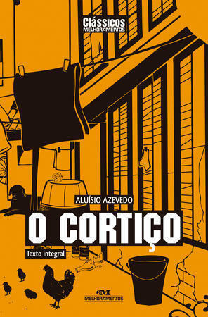 O Cortiço by Aluísio Azevedo