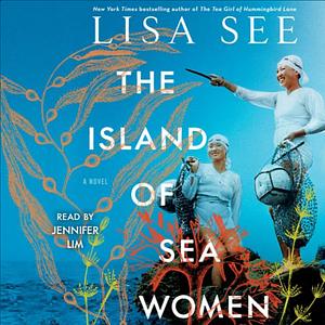 The Island of Sea Women by Lisa See