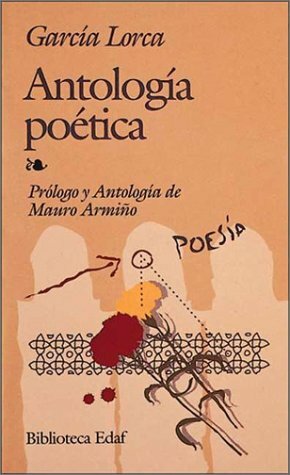 Antología Poética by R. Jimenez J., Federico García Lorca