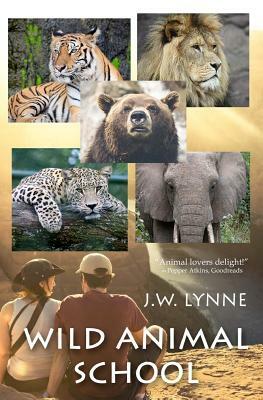 Wild Animal School by Jenny Lynne