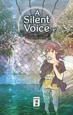 A Silent Voice 06 by Yoshitoki Oima
