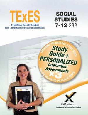 TExES Social Studies 7-12 232 Book + Online by Sharon A. Wynne