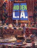 Hidden L.A. by Robert Winter