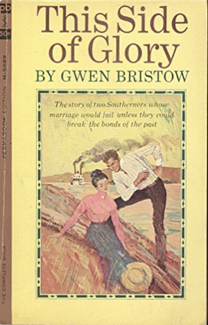 This Side of Glory by Gwen Bristow