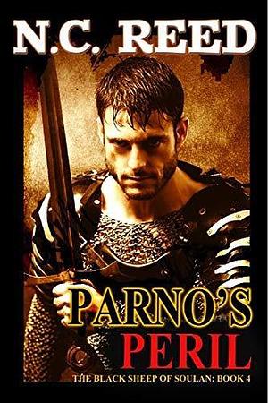 Parno's Peril: The Black Sheep of Soulan: Book 4 by N.C. Reed, N.C. Reed