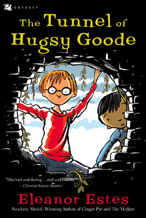 The Tunnel of Hugsy Goode by Eleanor Estes