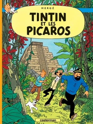 Tintin et les Picaros by Hergé