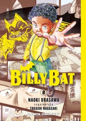 Billy Bat 8 Birii Batto 8 by Takashi Nagasaki, Naoki Urasawa