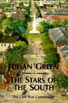 The Stars of the South by Julian Green