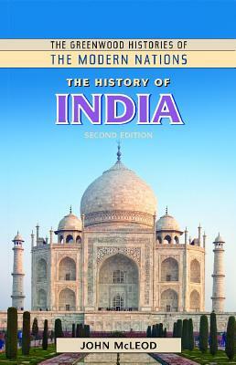 The History of India, 2nd Edition by John McLeod