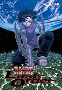 Battle Angel Alita: Last Order Omnibus Vol. 2 by Yukito Kishiro