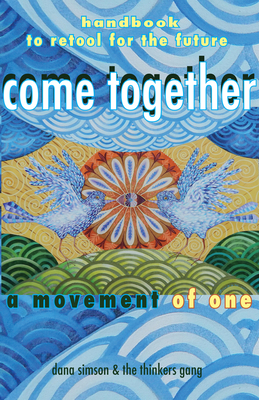 Come Together by Dana Simson