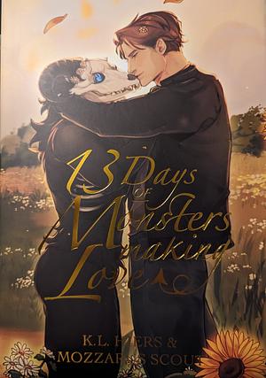 13 Days of Monsters Making Love by K.L. Hiers, Mozzarus Scout