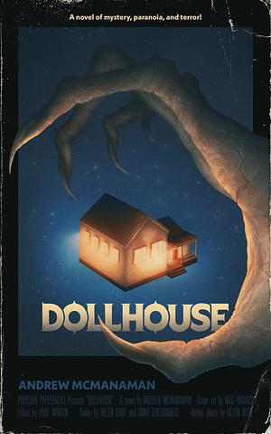 Dollhouse by Andrew McManaman