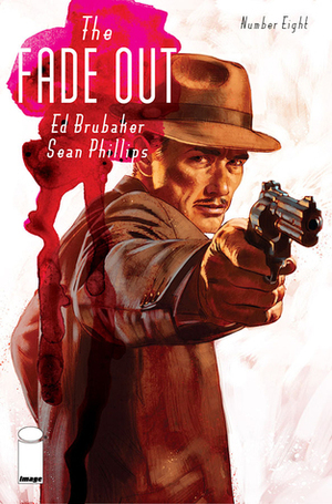 The Fade Out #8 by Ed Brubaker