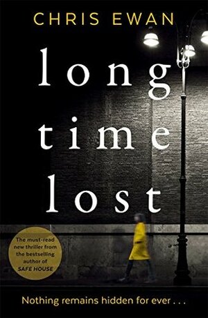 Long Time Lost by Chris Ewan
