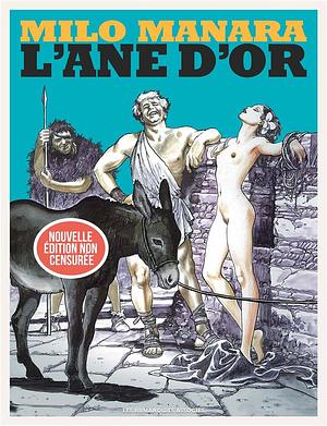 L'âne d'or by Milo Manara