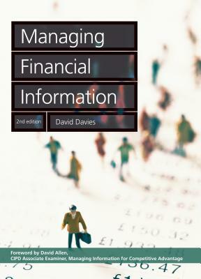 Managing Financial Information by David Davies