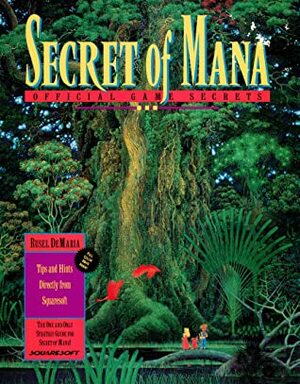 Secret of Mana Official Game Secrets by Rusel DeMaria