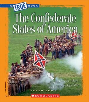 The Confederate States of America by Peter Benoit
