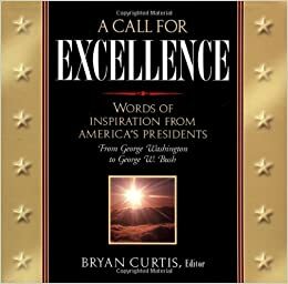 A Call for Excellence by Bryan Curtis