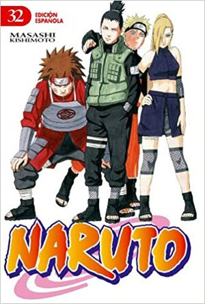 Naruto #32: ¡El camino hacia Sasuke! by Marta E. Gallego Urbiola, Masashi Kishimoto