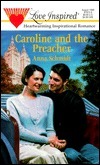 Caroline And The Preacher by Anna Schmidt