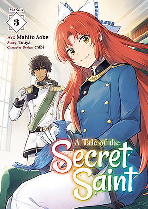 A Tale of the Secret Saint (Manga) Vol. 3 by Touya