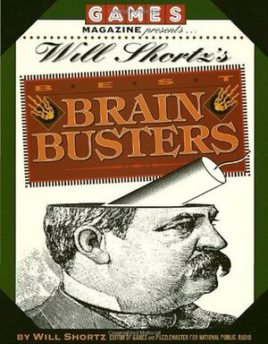 Games Magazine Presents Will Shortz's Best Brain Busters (Other) by Will Shortz, Ruth Fecych