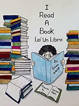 I Read A Book: Lei un libro by Susan Walsh