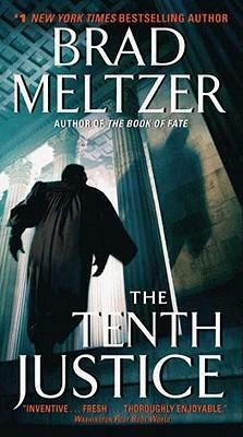 The Tenth Justice by Brad Meltzer