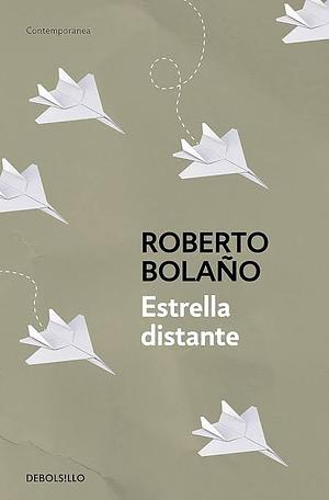 Estrella distante by Roberto Bolaño