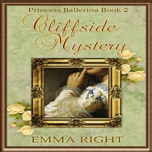 Cliffside Mystery by Emma Right