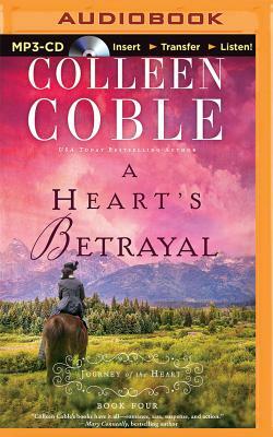 A Heart's Betrayal by Colleen Coble