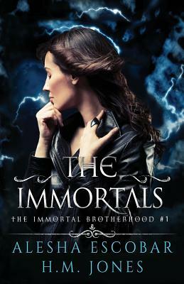 The Immortals by H. M. Jones, Alesha Escobar