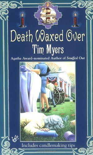 Death Waxed Over by Tim Myers