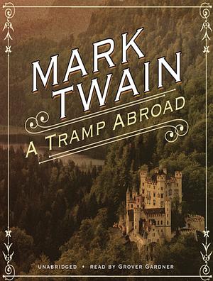 A Tramp Abroad by Mark Twain