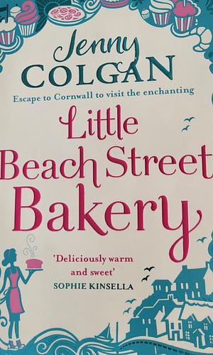 Little Beach Street Bakery by Jenny Colgan