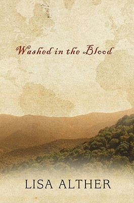 Washed in the Blood by Lisa Alther