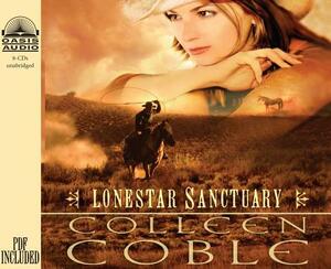 Lonestar Sanctuary (Library Edition) by Colleen Coble